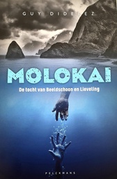[PJ63000] Molokai - De tocht van Beeldschoon en Lieveling - Deel 1 (Nl) 